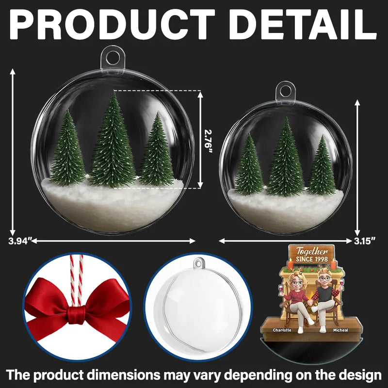 Gift For Couples,Christmas,Love,Old Couples - Together Since - Personalized 3D Acrylic Ball Ornament