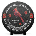 Memorial, Family, Gift For Yourself - Memorial My Mind Still Talks To You - Personalized Circle Memorial Garden Stone