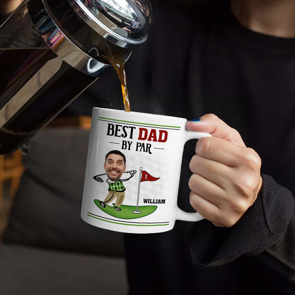 Gift For Father,Dad's Hobby,Sport Dad,Golf - Custom Photo Best Dad By Par - Personalized White Edge-to-Edge Mug