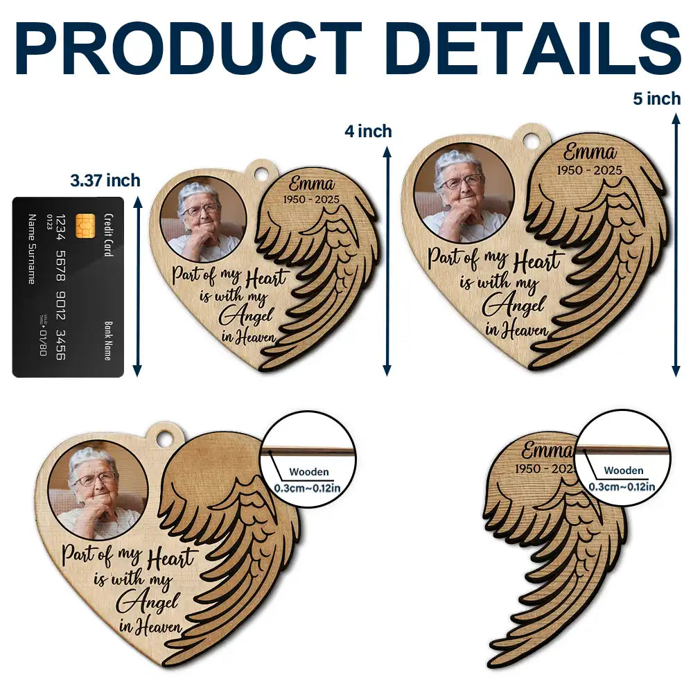 Memorial, Family, Parents, Gift For Grandparents, Sad, Christmas - Custom Photo Part Of My Heart Is With My Angel In Heaven - Personalized 2-Layered Wooden Ornament
