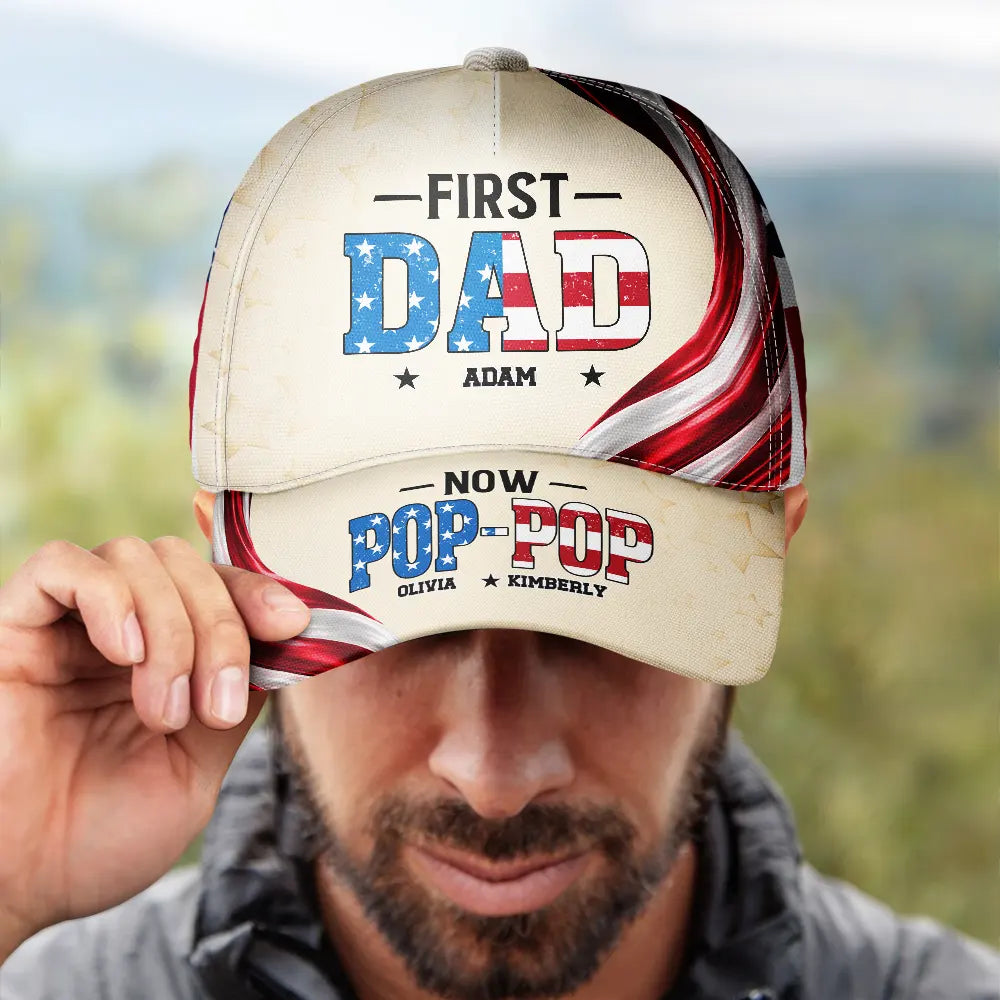 Gift For Father,Gift For Grandpa,Independence Day,Special Font,Proud - America First Dad Now Grandpa US Pride Patriotic - Personalized Classic Cap