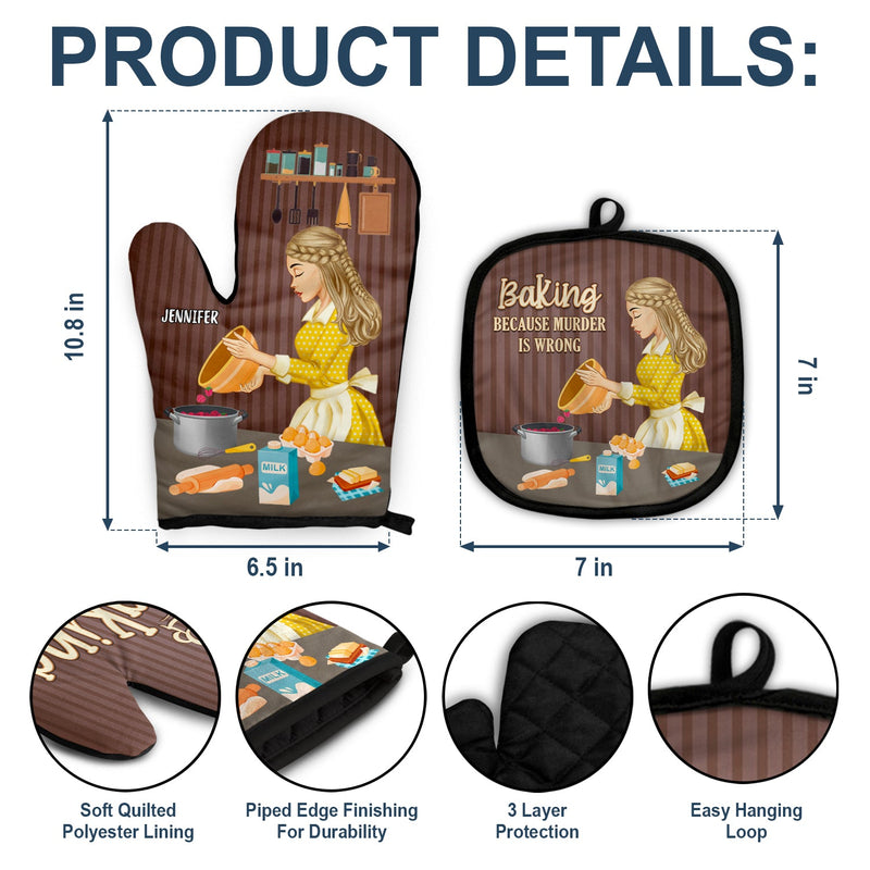 Murder Is Wrong - Gift For Mom, Gift For Baking Lovers - Personalized Oven Mitts, Pot Holders