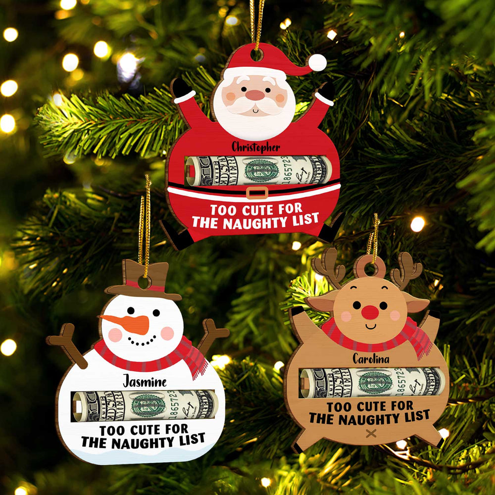 Icon Too Cute For The Naughty List - Christmas Gift For Kids - Personalized Wooden Cutout Ornament, Money Holder Ornament