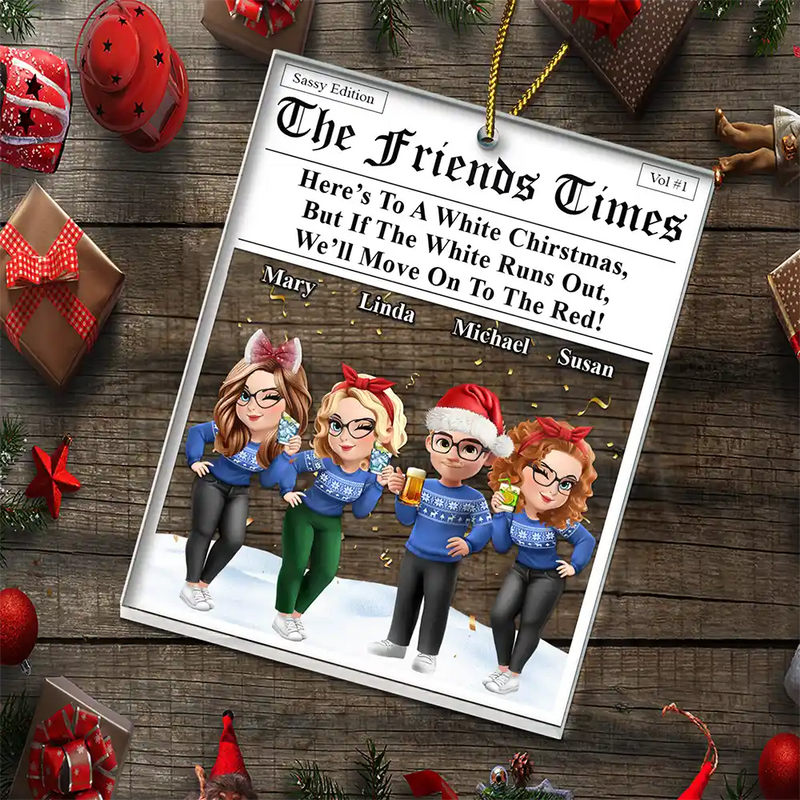 Funny, Gift For Bestie, Christmas - Here's To A White Christmas - Personalized Custom Shaped Acrylic Ornament