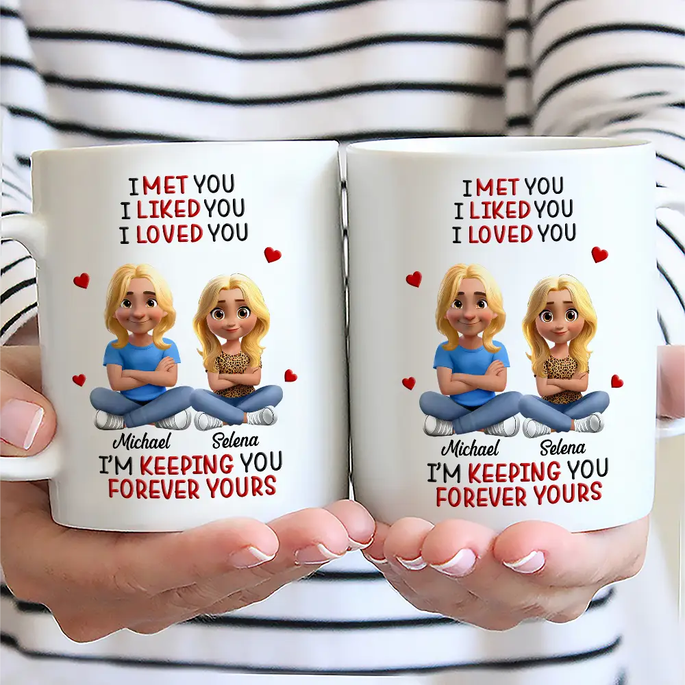 Gift For Couples, Gift For Women, Gift For Men ,Gift For Husban d,Gift For Wife, Gift For Girlfriend, Gift For Boyfriend ,Top Market, Old Couples, Love - I Met You Liked You Love You Keeping You 3D Effect Couple - Personalized Mug