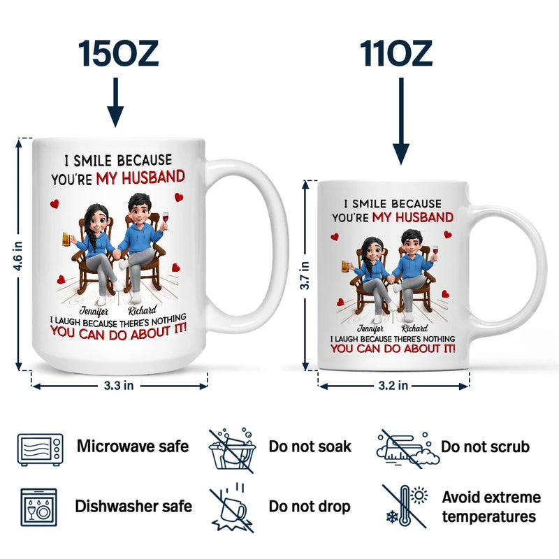 Gift For Couples,Gift For Husband,Gift For Wife,Gift For Women,Gift For Men,Happy - I Smile Because You Are My Husband - Personalized Mug