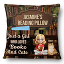 Gift For Yourself,Gift For Women,Gift For Men,Happy,Reading,Pet Lovers,Pet Mom,Pet Dad,Cat Lovers,Cat Mom,Cat Dad - Just A Girl Who Loves Books & Cats - Personalized Pocket Pillow