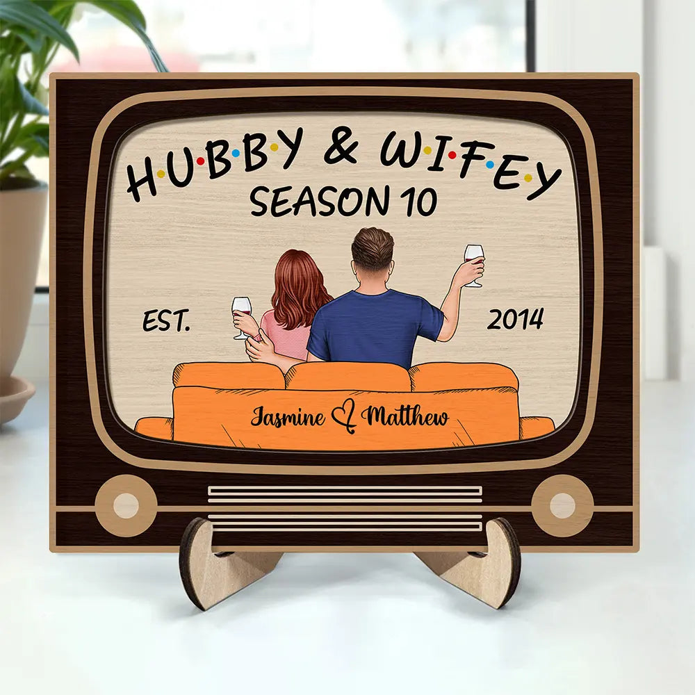 Gift For Couples, Gift For Husband, Gift For Wife, Gift For Boyfriend, Gift For Girlfriend - TV Show Hubby And Wifey - Personalized 2-Layered Wooden Plaque With Stand