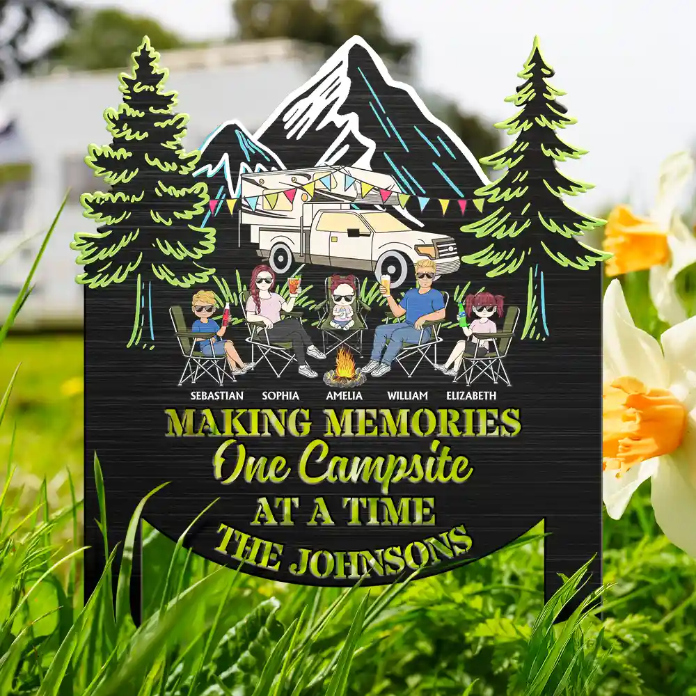 Making Memories One Campsite At A Time - Personalized Metal Garden Stake