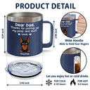 Thanks For Picking Up My Poop - Personalized 14oz Stainless Steel Tumbler With Handle
