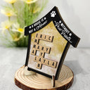 Memorial, Pet Lovers, Dog Lovers, Cat Lovers - Memorial Our House Is Not The Same Without Dog Cat Paw Prints Crossword Scrabble - Personalized 2-Layered Wooden Plaque With Stand