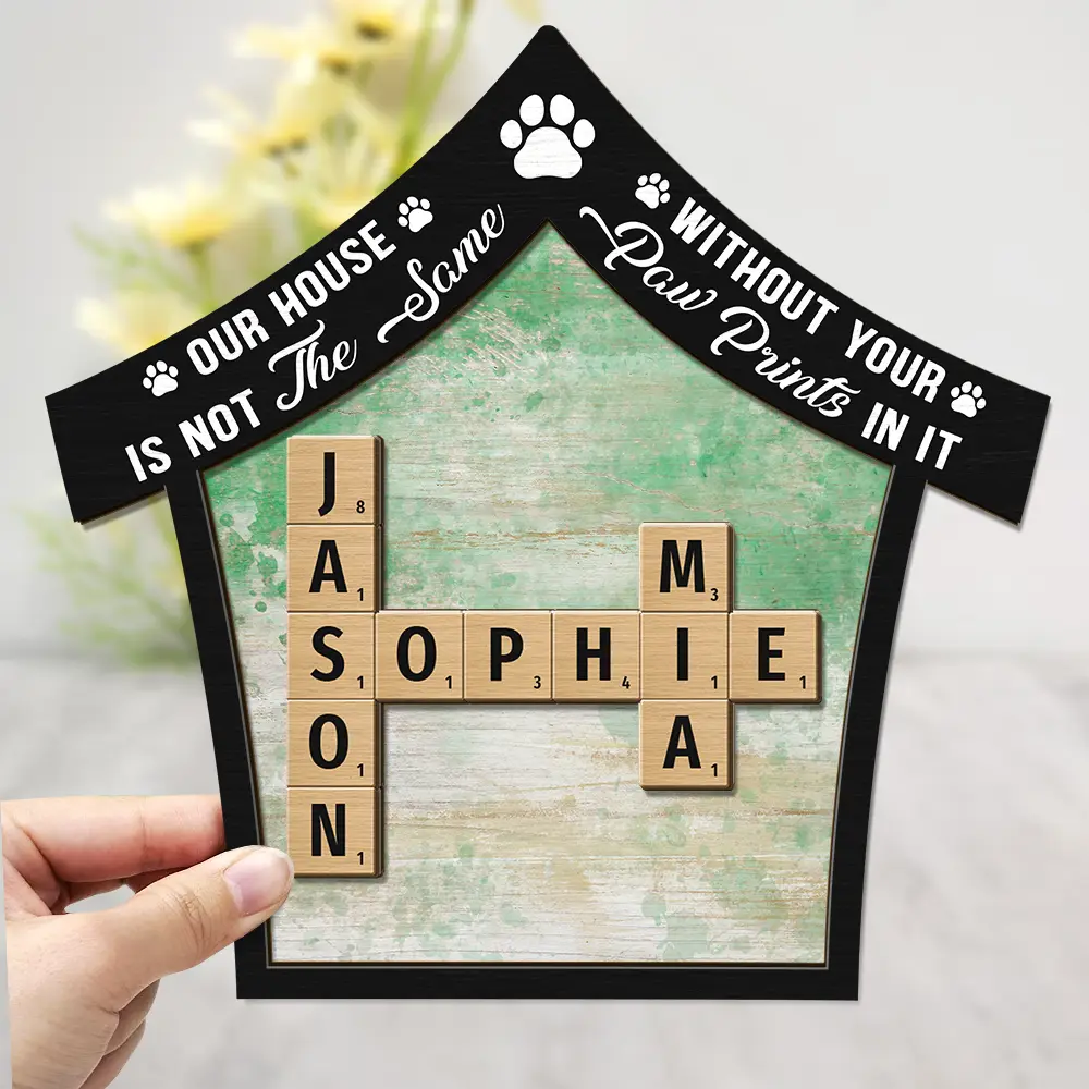 Memorial, Pet Lovers, Dog Lovers, Cat Lovers - Memorial Our House Is Not The Same Without Dog Cat Paw Prints Crossword Scrabble - Personalized 2-Layered Wooden Plaque With Stand