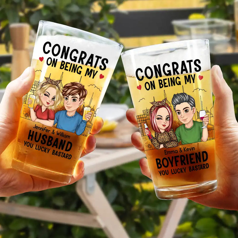 Gift For Husband, Gift For Boyfriend - Congrats On Being My Husband - Personalized Beer Glass