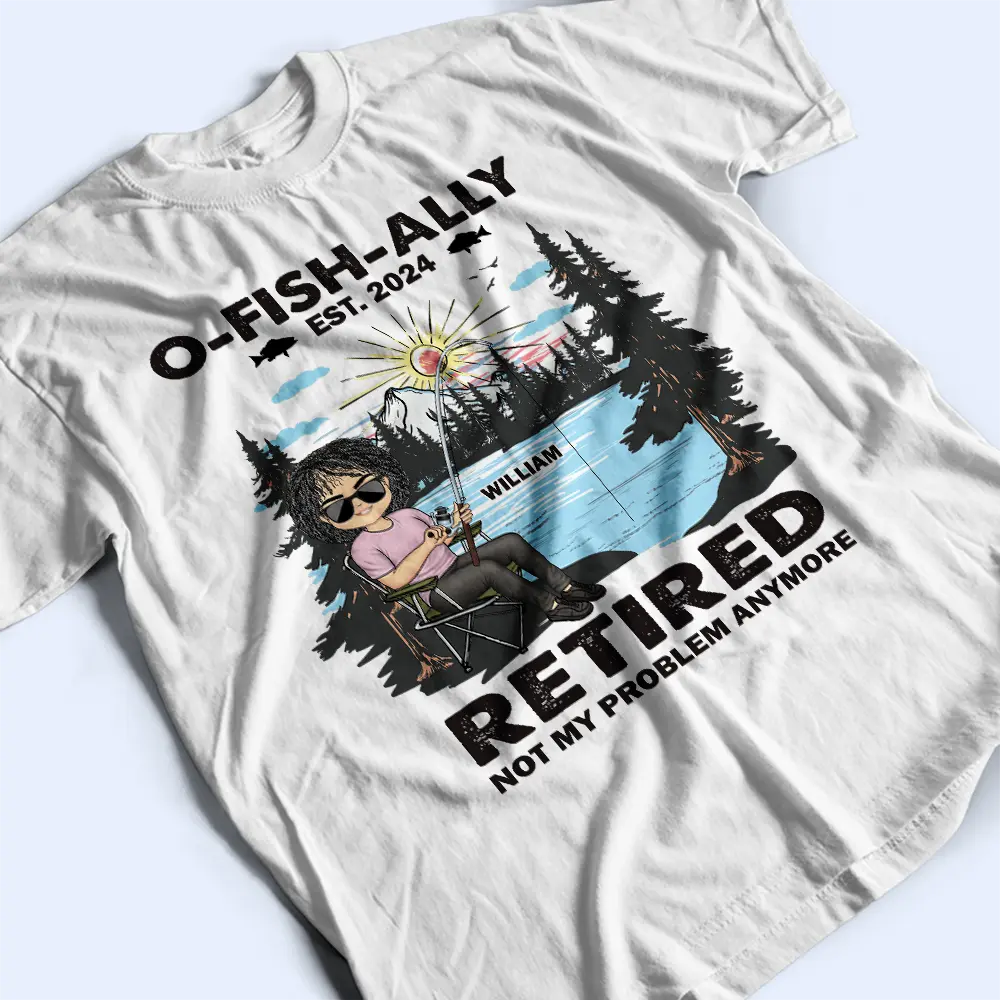 Not My Problem Anymore Vintage Fishing - Personalized T Shirt