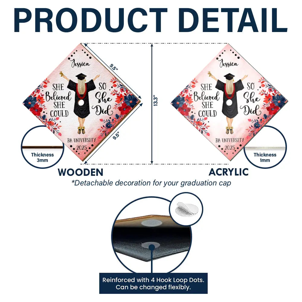 Graduation, Gift For Yourself, Happy - She Believed She Could - Personalized Graduation Cap Topper