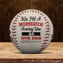 We Hit A Homerun Scoring You As Our Dad - Personalized Baseball, Softball