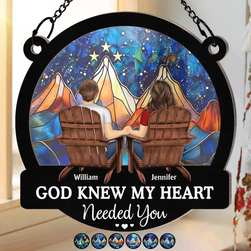 Gift For Couples, Gift For Husband, Gift For Wife, Gift For Boyfriend, Gift For Girlfriend - Couple God Knew My Heart Needed You - Personalized Window Hanging Suncatcher Ornament