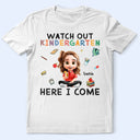 Gift For Kids,Gift For Grandkids,Back To School,Happy -  Watch Out Kindergarten Here I Come Sitting Kid - Personalized T Shirt