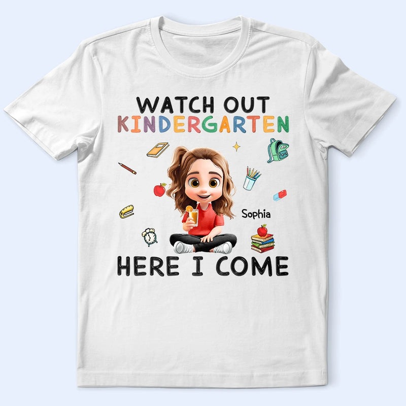 Gift For Kids,Gift For Grandkids,Back To School,Happy -  Watch Out Kindergarten Here I Come Sitting Kid - Personalized T Shirt
