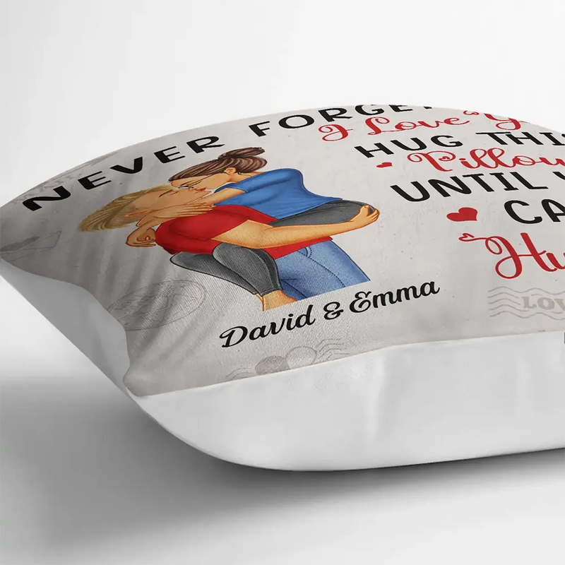 Gift For Couples, Gift For Husband, Gift For Wife, Gift For Boyfriend, Gift For Girlfriend  - Hug This Pillow Until You Can Hug Me Couples Vintage - Personalized Pillow