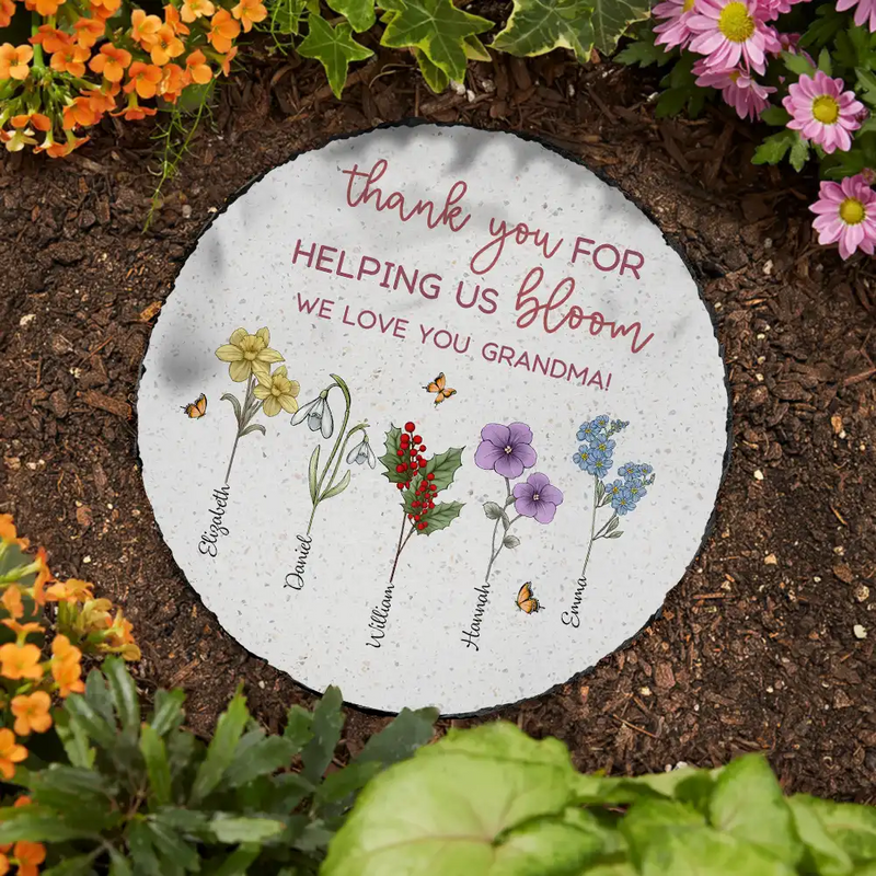 Gift For Grandma, Gift For Mother, Gift For Women - Thank You For Helping Us Bloom Grandma Mom Birth Flowers - Personalized Circle Memorial Garden Stone