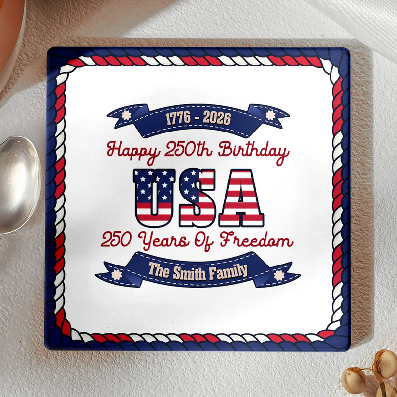 Independence Day,America 250th,Family,Gift For Yourself,Happy - 250 Years Of Freedom US Independence Day - Personalized Ceramic Coaster