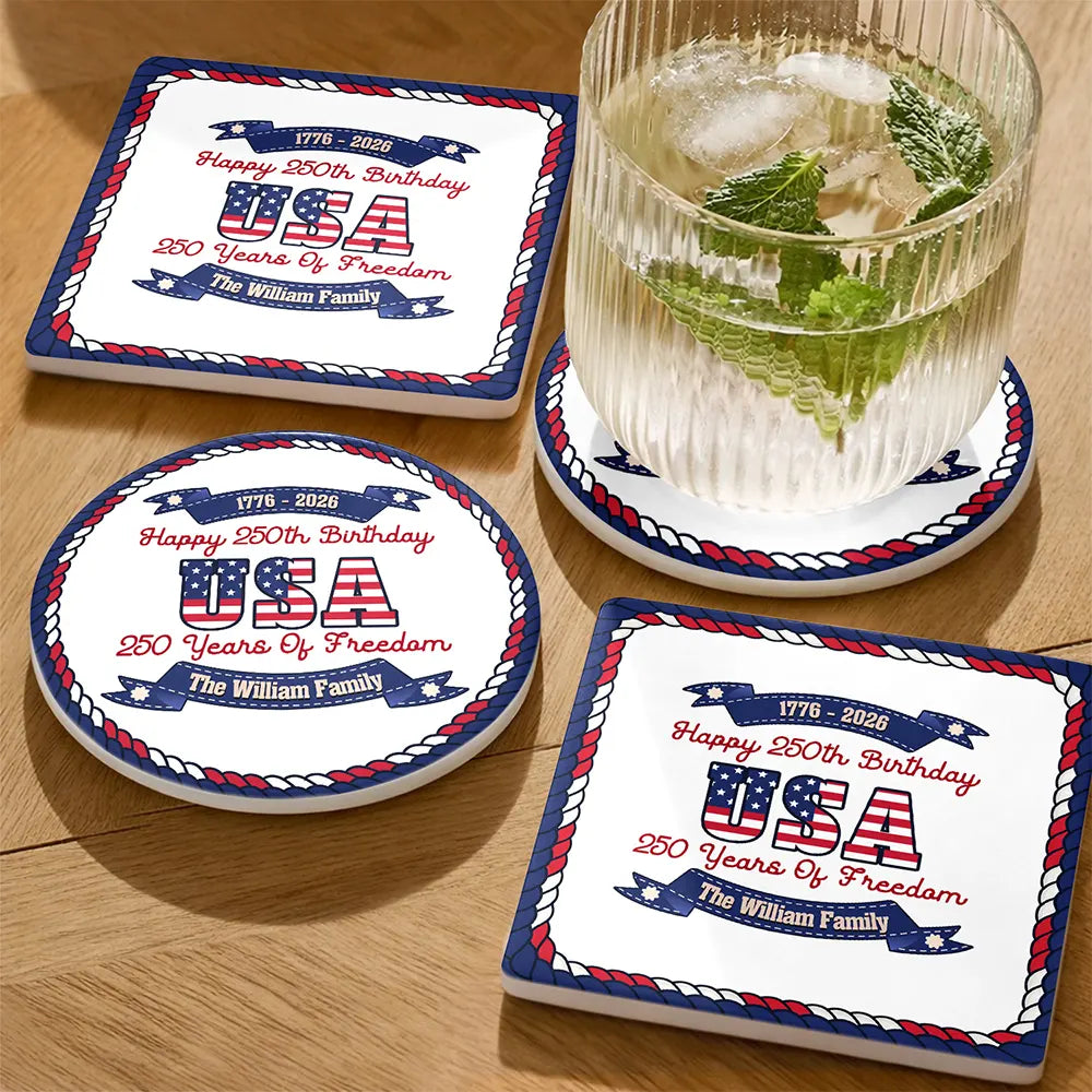 250 Years Of Freedom US Independence Day - Personalized Ceramic Coaster
