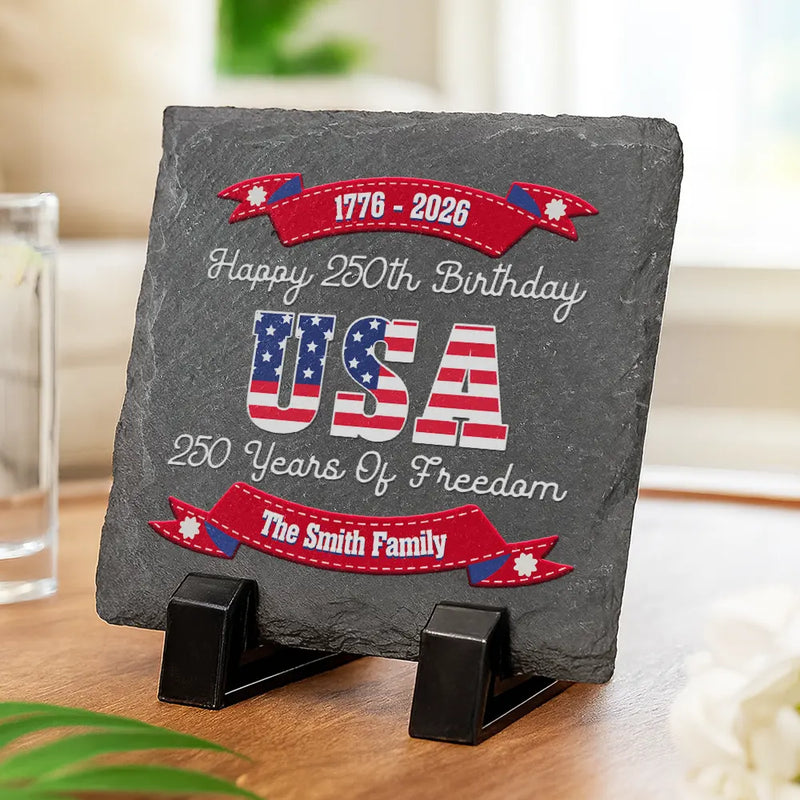 Independence Day,America 250th,Family,Gift For Yourself,Happy - 250 Years Of Freedom US Independence Day - Personalized Slate Coaster