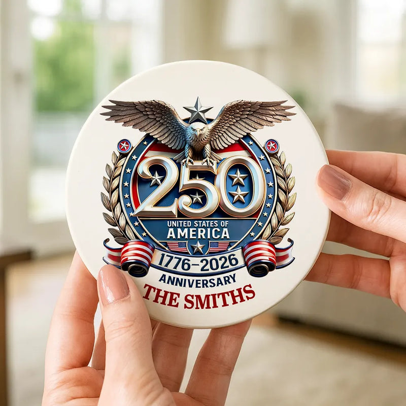 Independence Day,America 250th,Family,Gift For Yourself,Happy - 250th Anniversary Eagle US Independence Day - Personalized Ceramic Coaster