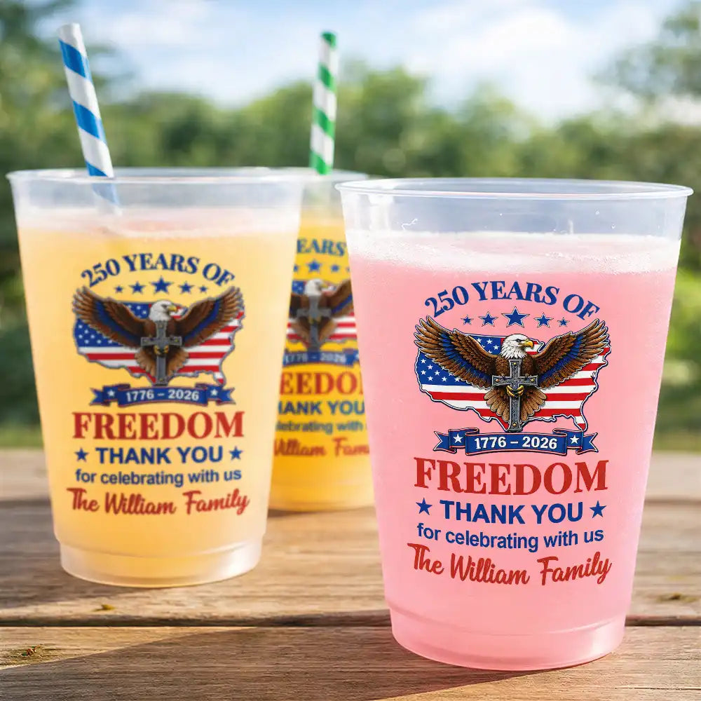 Independence Day,Family,America 250th,Proud - 250th Anniversary Thank You For Celebrating With Us - Personalized Frosted Cups
