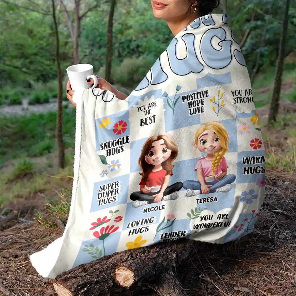 Gift For Women,Gift For Bestie,Gift For Sisters,Gift For Sibling,Love - 3D Besties Sisters Sending You Big Hugs - Personalized Fleece Blanket, Sherpa Blanket