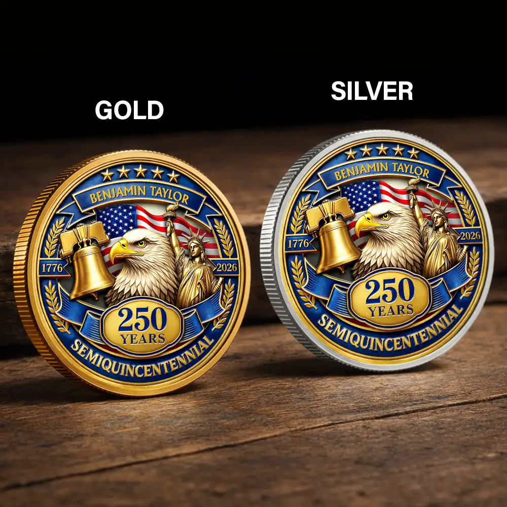 Family,Gift For Yourself,Gift For Women,Gift For Men,Happy,America 250th,Independence Day,Top Market - 3D Effect 250 Years Semiquincentennial - Personalized Commemorative Keepsake Coin