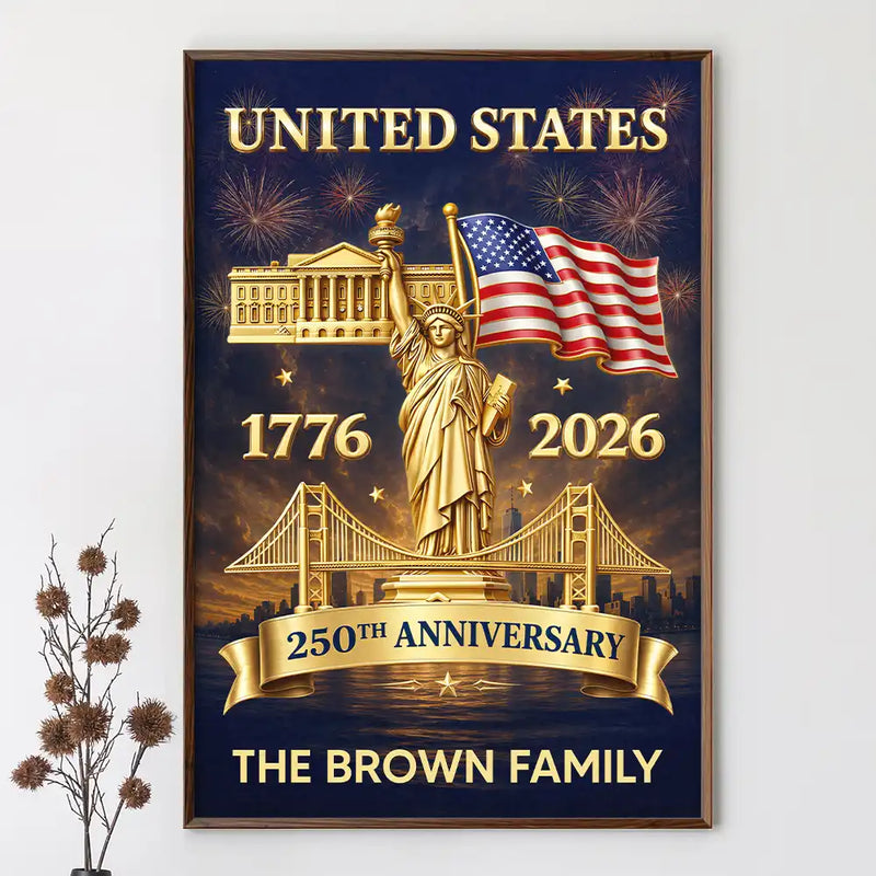 America 250th,Independence Day,Family,Proud,Custom Text - 3D Effect 250th Anniversary - Personalized Poster