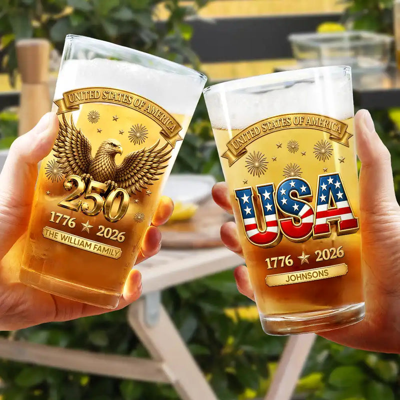America 250th, Independence Day, Gift For Yourself, Proud, Custom Text - 3D Effect America 250th Anniversary - Personalized Beer Glass