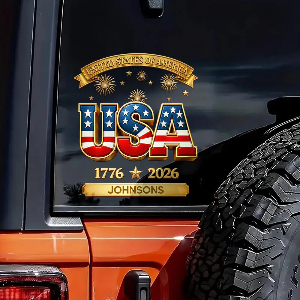America 250th,Independence Day,Family,Proud,Custom Text - 3D Effect America 250th Anniversary - Personalized Decor Decal