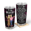 Gift For Bestie,Gift For Sisters,Gift For Women,Happy - 3D Effect Besties Thank You For Standing By My Side - Personalized Tumbler 