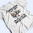 Gift For Yourself,Gift For Women,Happy,Camping - 3D Effect Camper Queen Classy Sassy - Personalized T Shirt