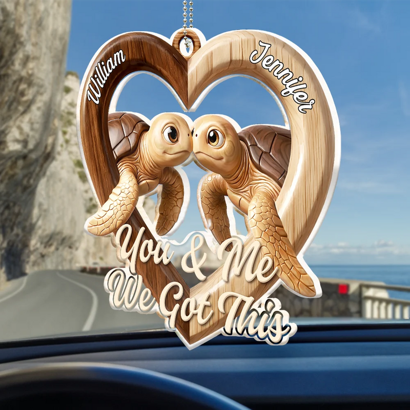 Gift For Couples,LGBT,Gift For Women,Gift For Men,Love,Top Market - 3D Effect Couple Turtles You & Me We Got This - Personalized Acrylic Car Hanger