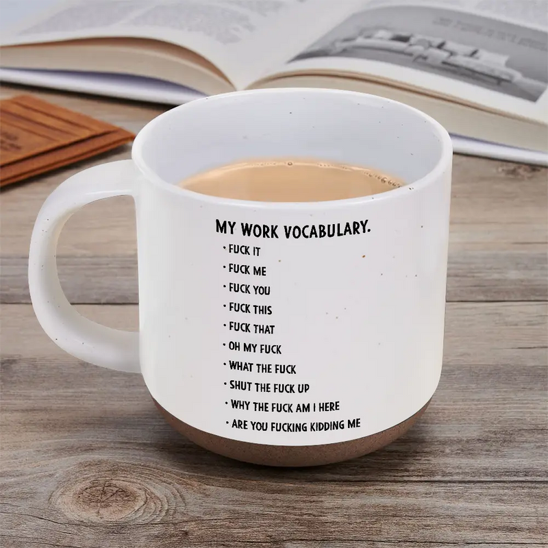 Gift For Yourself,Gifts For Colleagues,Funny - 3D Effect Funny Chicken F-CAW-F My Work Vocabulary - Personalized Pottery Mug