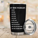 Gift For Yourself,Gifts For Colleagues,Gift For Women,Gift For Men,Funny,Top Market - 3D Effect Funny Chicken F-CAW-F My Work Vocabulary - Personalized Tumbler