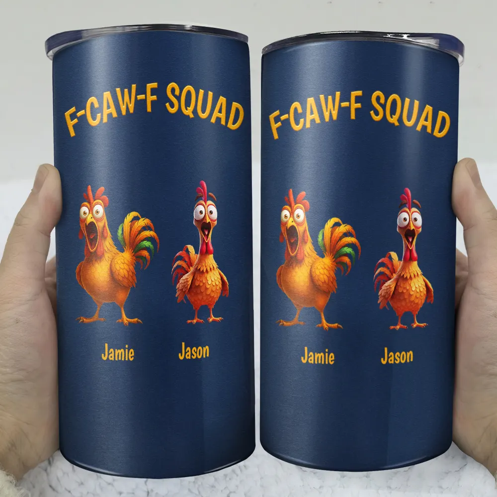 Funny, Gift For Yourself, Gift For Women, Gift For Men, Farm, Gifts For Colleagues, Gift For Bestie - 3D Effect Funny Chickens F-CAW-F Squad - Personalized 4 In 1 Can Cooler Tumbler