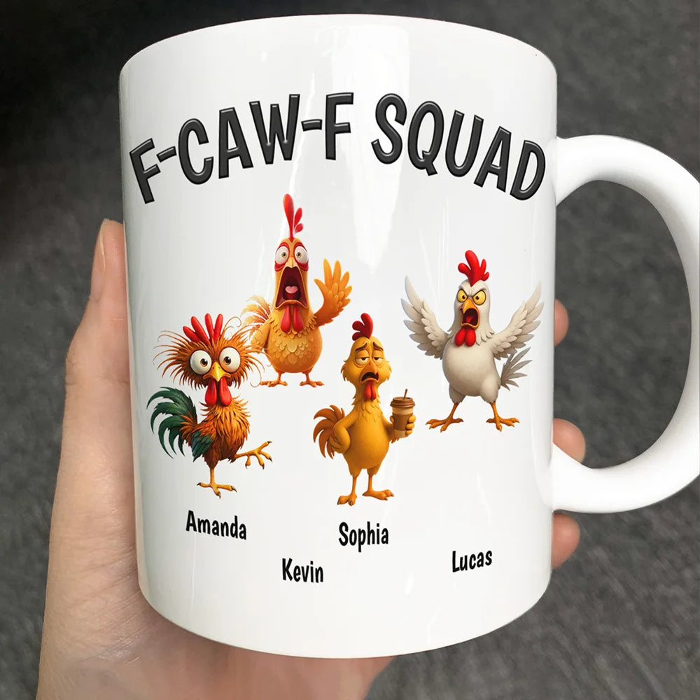 3D Effect Funny Chickens F-CAW-F Squad - Personalized Mug