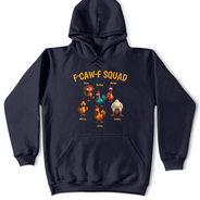 Funny,Gift For Yourself,Gift For Women,Gift For Men,Farm,Gifts For Colleagues,Gift For Bestie - 3D Effect Funny Chickens F-CAW-F Squad - Personalized T Shirt