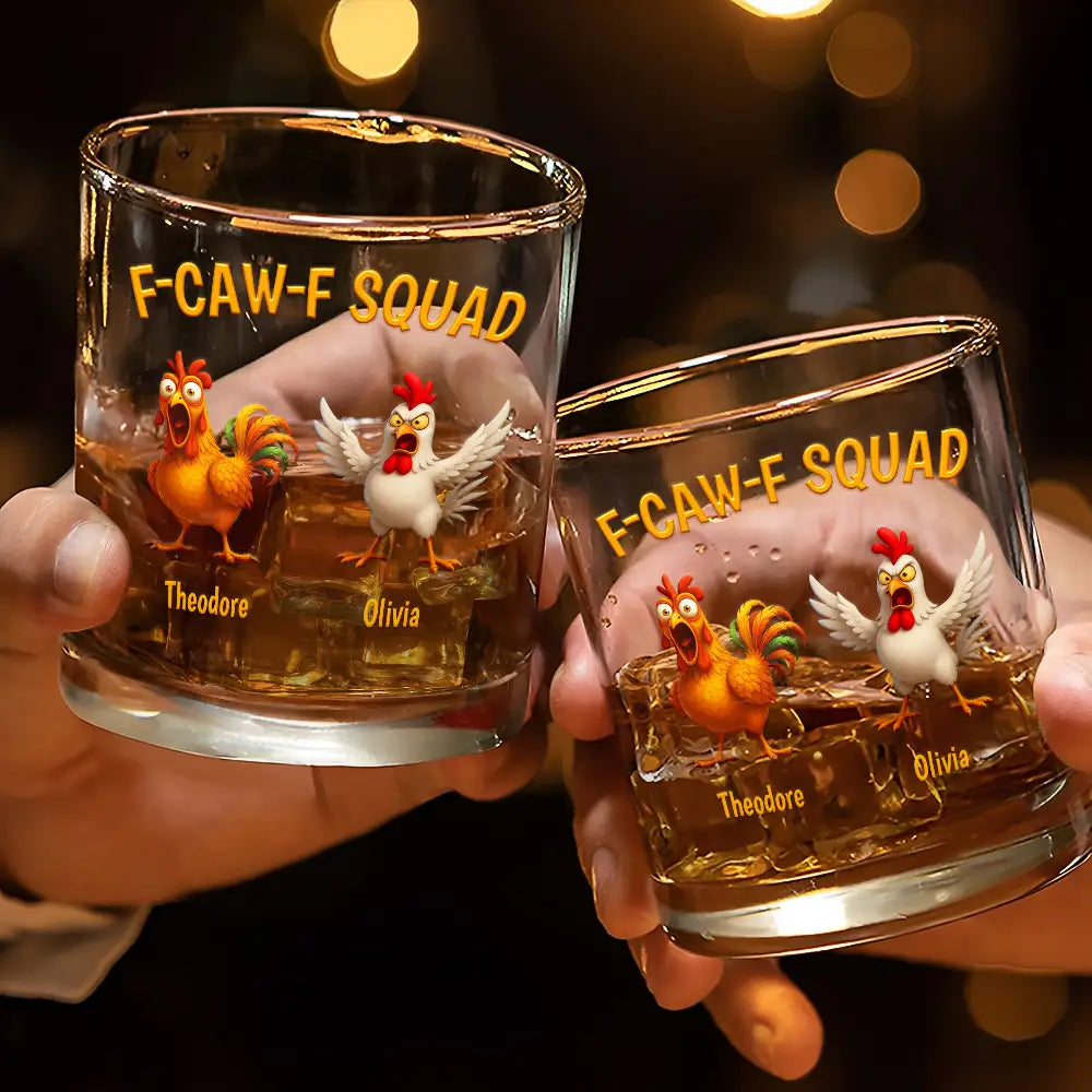 Funny,Gift For Yourself,Gift For Women,Gift For Men,Farm,Gifts For Colleagues,Gift For Bestie - 3D Effect Funny Chickens F-CAW-F Squad - Personalized Whiskey Glass