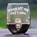 Pet Mom,Pet Dad,Dog Mom,Dog Dad,Cat Mom,Cat Dad,Funny - 3D Effect Funny Dog Cat Paws Off My Mom's Wine - Personalized Stemless Wine Glass
