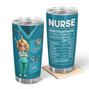 Nurse,Gifts For Colleagues,Gift For Bestie,Happy - 3D Effect Nurse Nutrition Facts - Personalized Tumbler