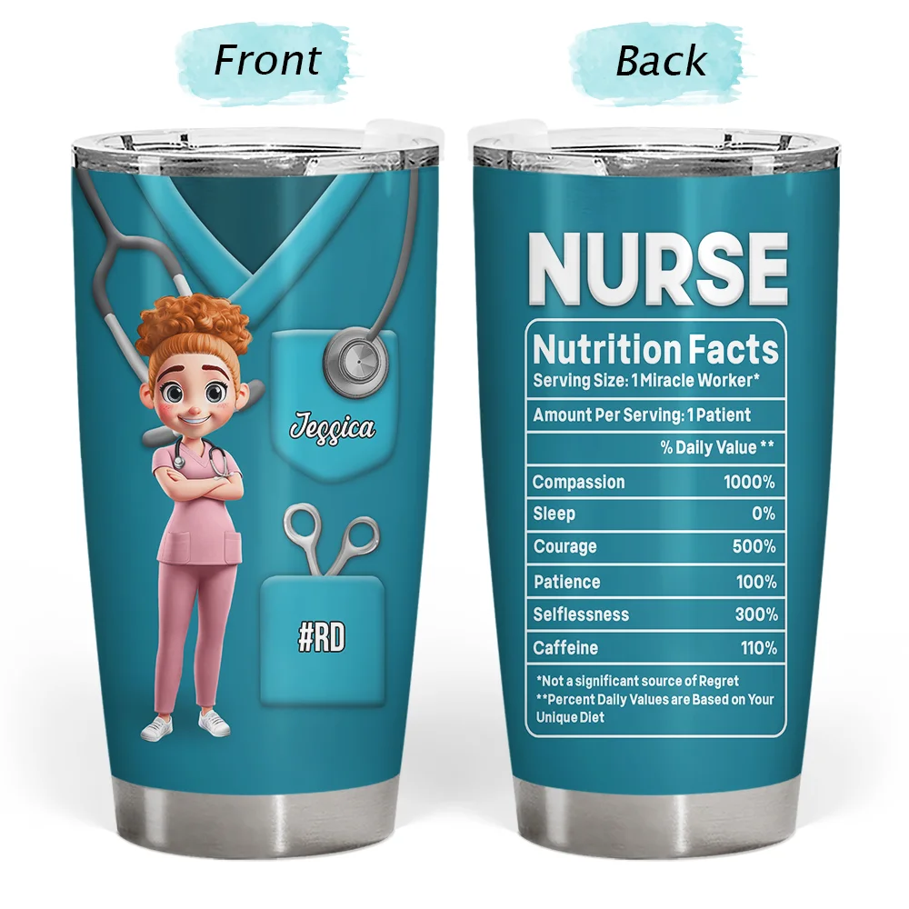 Nurse,Gifts For Colleagues,Gift For Bestie,Happy - 3D Effect Nurse Nutrition Facts - Personalized Tumbler