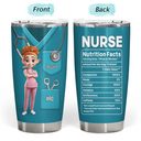 Nurse,Gifts For Colleagues,Gift For Bestie,Happy - 3D Effect Nurse Nutrition Facts - Personalized Tumbler