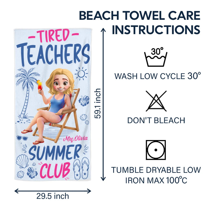 Beach,Summer,Top Market,Teacher,Humorous,Vector - 3D Effect Tired Teacher Summer Club - Personalized Beach Towel