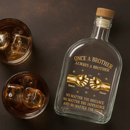 Gift For Brothers,Gift For Sibling,Cousin,Gift For Men,Happy - 3D Metal Effect Once A Brother Always A Brother - Personalized Whiskey Bottle